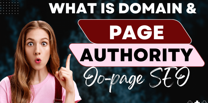What is domain authority and page authority