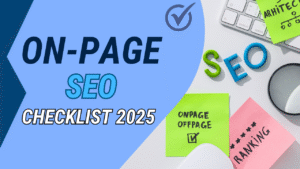 On-Page SEO in 2025: Complete Guide to Boost Rankings