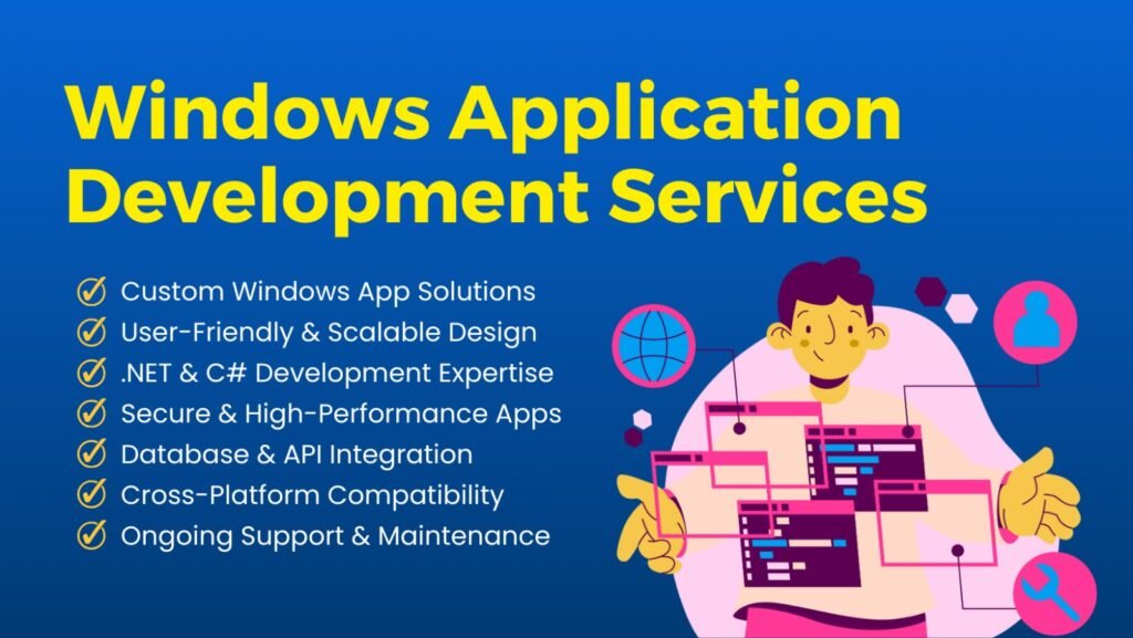 Windows Application development service in chennai