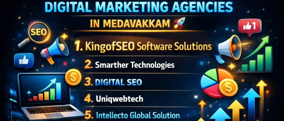 Top 5 digital marketing agencies in Medavakkam