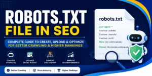 What is the Robots.txt File in SEO: Complete Guide 2026